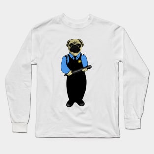 Funny Cop Pug Dog Police Gift Long Sleeve T-Shirt